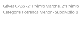 Gávea CASS - 2º Prêmio Marcha, 2º Prêmio Categoria Potranca Menor - Subdivisão B
